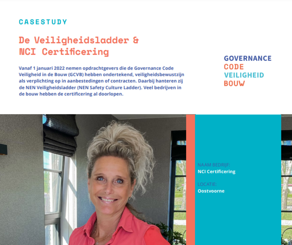 In de meest recente casestudy van de Governance Code in de Bouw (GCVB) deelt NCI Certificering-directrice Hanneke de Vries haar ervaringen.